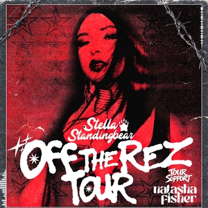 Stella Standingbear Tickets, Tour Dates and Concerts