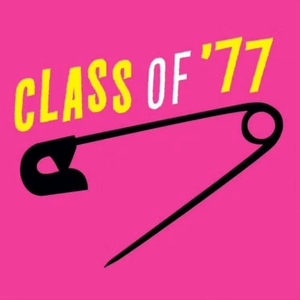 Class of '77 Tickets, Tourdaten und Konzerte