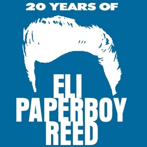 Eli "Paperboy" Reed Tickets, Tour Dates and Concert