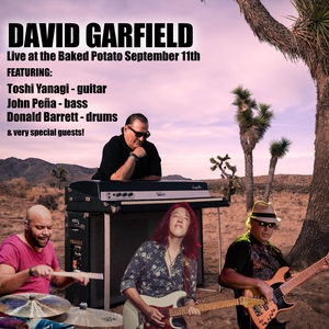 David Garfield Los Angeles Tickets, The Baked Potato Sep 11, 2026