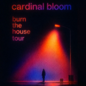 Cardinal Bloom Tickets, Tour Dates and Concerts