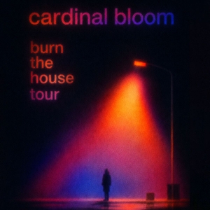 Cardinal Bloom Tickets, Tour Dates and Concerts