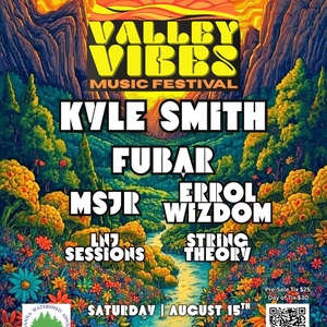 MSJR: Valley Vibes Music Festival 2026
