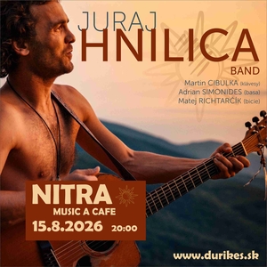 Juraj "Ďuri" Hnilica @ Music a Cafe