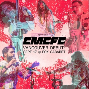 EMEFE — Fox Cabaret, 2026-09-17