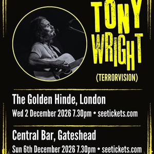 Tony Wright Tickets, Tour Dates and Concerts