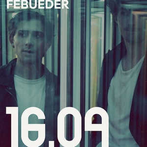Febueder Tickets, Tour Dates and Concerts