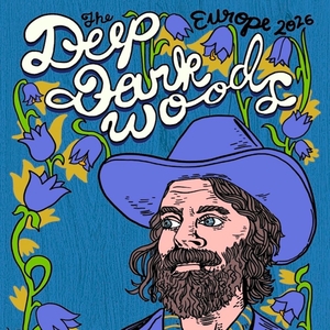 The Deep Dark Woods Tickets, Tour Dates and Concerts