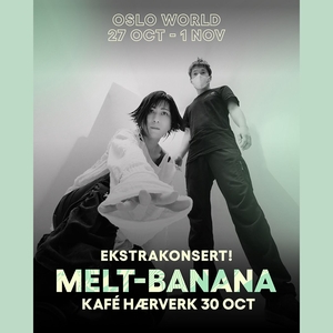 Melt-Banana Tickets, Tour Dates and Concerts