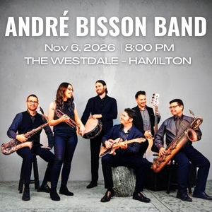Andre Bisson Band Tickets, Tour Dates and Concerts