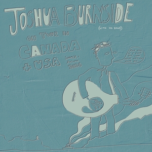 Joshua Burnside Tickets, Tour Dates and Concerts