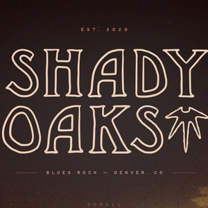 Shady Oaks Tickets, Tour Dates and Concert