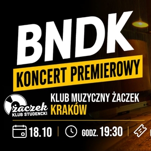 BNDK Tickets, Tour Dates and Concerts