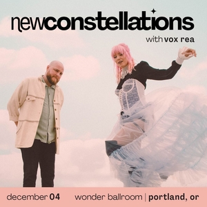 New Constellations Tickets, Tour Dates and Concerts