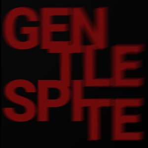 GENTLE SPITE Tickets, Tour Dates and Concert