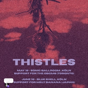 Thistles Tickets, Tour Dates and Concerts