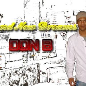 Don B Tickets, Tour Dates and Concert