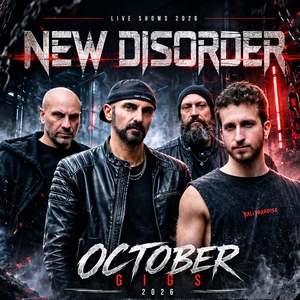 New Disorder Tickets, Tour Dates and Concerts