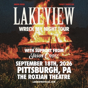Jason Cross: Roxian Theatre w/ Lakeview