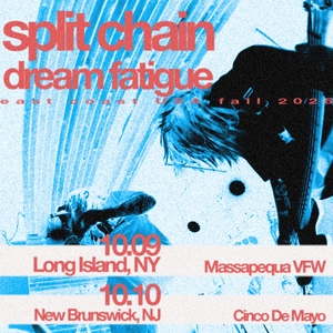 Split Chain Tickets, Tour Dates and Concerts