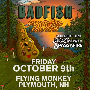 Badfish Tickets, Tour Dates and Concerts