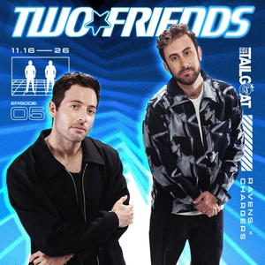 Two Friends Tickets, Tour Dates and Concerts