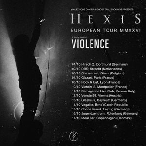 Hexis Tickets, Tour Dates and Concerts
