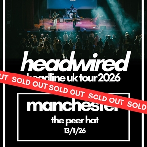 Headwired Tickets, Tour Dates and Concerts