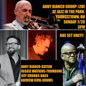 Andy Bianco Music: Jazz in the Park with the Andy Bianco Group (Wick Park, Youngstown, OH)