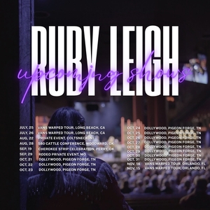 Ruby Leigh Official Tickets, Tour Dates and Concerts