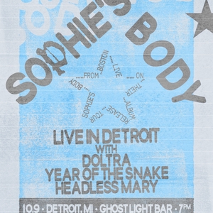 Sophie's Body Tickets, Tour Dates and Concerts
