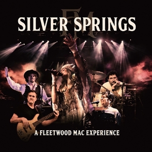 Silver Springs A Fleetwood Mac Experience