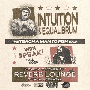 INTUITION & EQUALIBRUM Tickets, Tour Dates and Concerts
