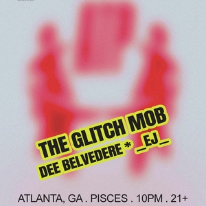 The Glitch Mob Tickets, Tour Dates and Concerts