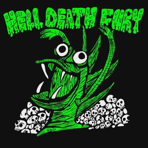 Hell Death Fury Tickets, Tour Dates and Concert
