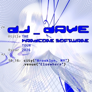 DJ_Dave Tickets, Tour Dates and Concerts