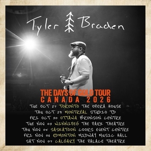 Tyler Braden Tickets, Tour Dates and Concerts