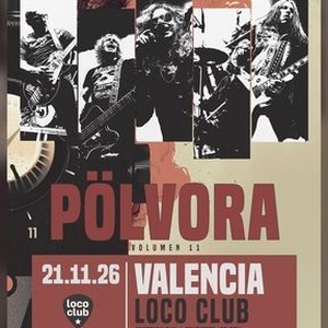 PÖLVORA Tickets, Tour Dates and Concerts
