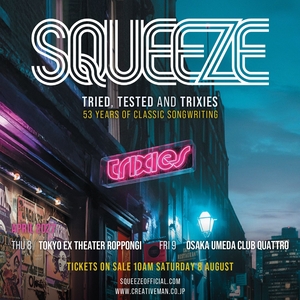 Squeeze のチケット、ツアー日程とコンサート