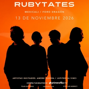 Rubytates のチケット、ツアー日程とコンサート