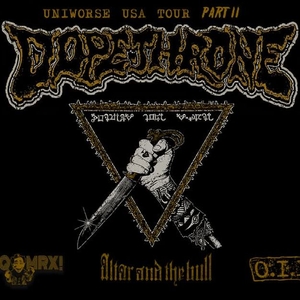 Dopethrone w/ PLQ MRX + Altar and the Bull + O.I.L