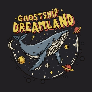 Ghostship Dreamland Tickets, Tour Dates and Concerts