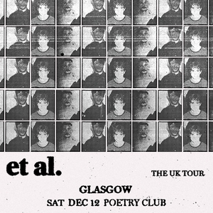 Et Al. Tickets, Tour Dates and Concerts