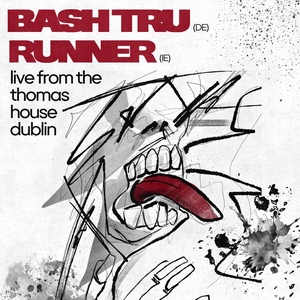 Bash Tru Tickets, Tour Dates and Concerts