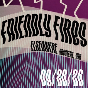 Friendly Fires Tickets, Tour Dates and Concerts