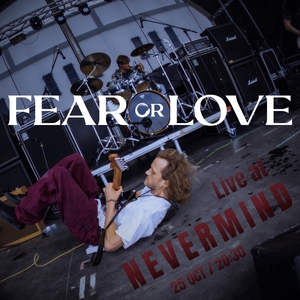 Fear or Love Tickets, Tour Dates and Concerts