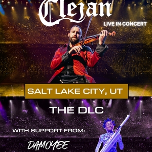 Clejan Tickets, Tour Dates and Concerts