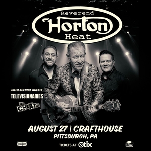 The Cheats: w/ Reverend Horton Heat
