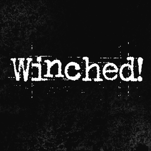 Winched! Tickets, Tour Dates and Concert