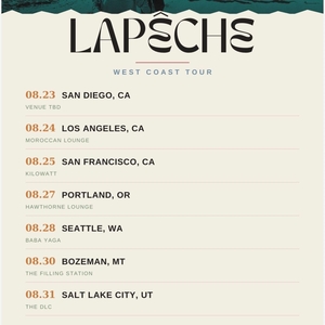 LAPêCHE Tickets, Tour Dates and Concert